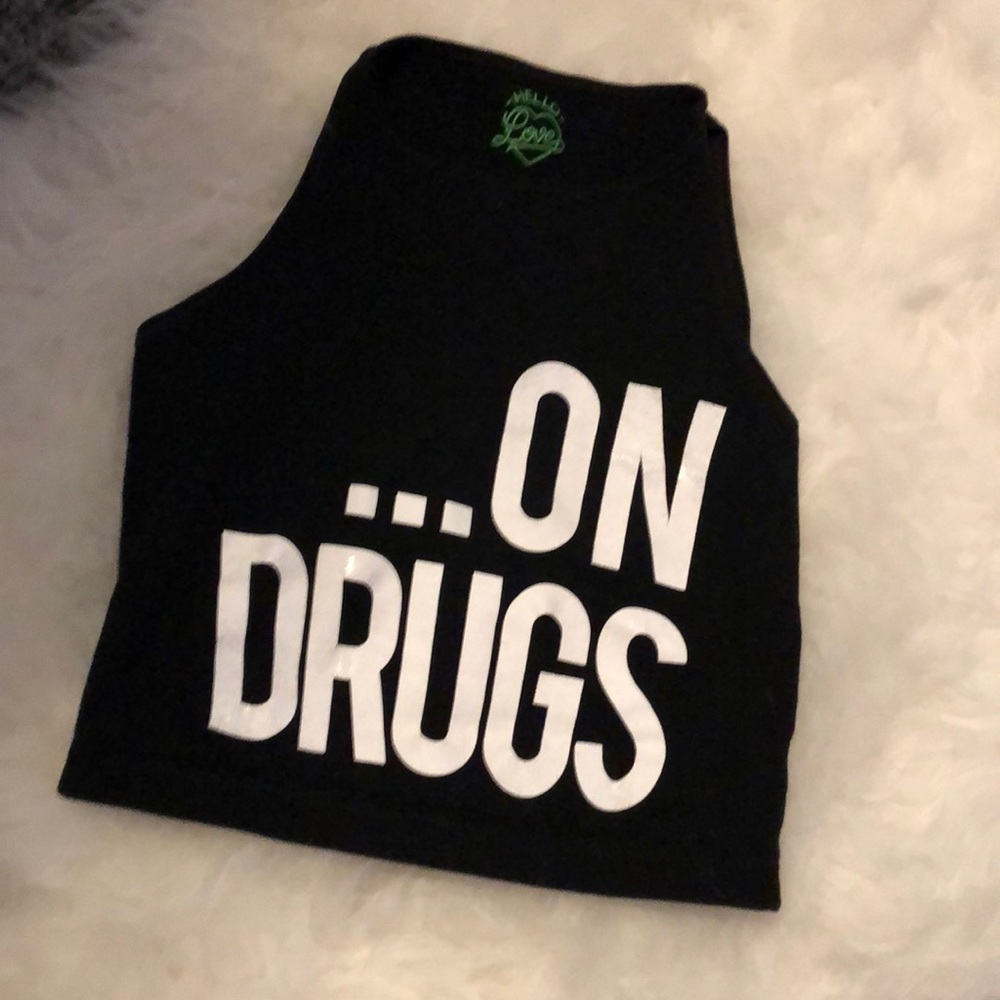 ...ON DRUGS crop top